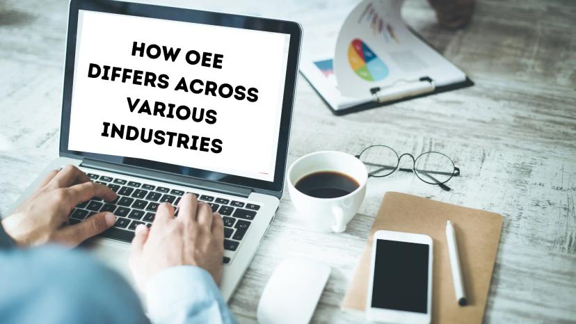 How OEE Differs Across Various Industries